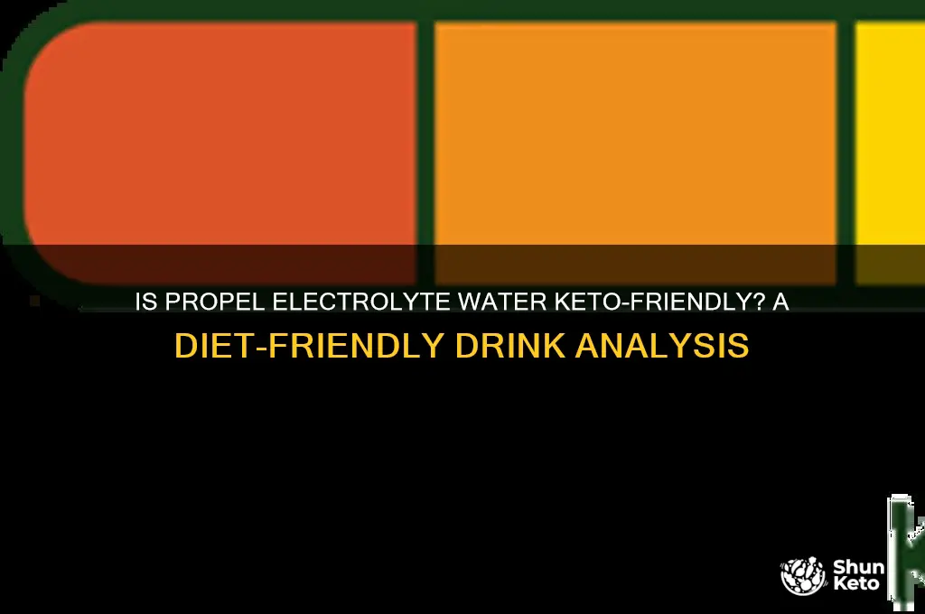 is propel electrolyte water beverage ok on keto diet