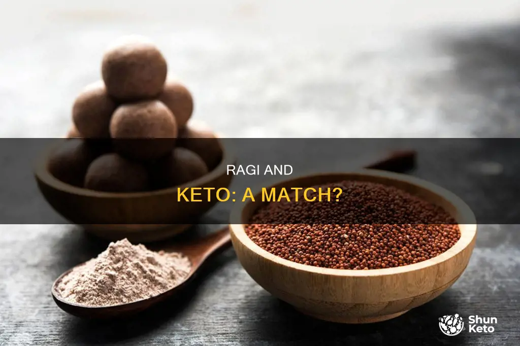 is ragi allowed in keto