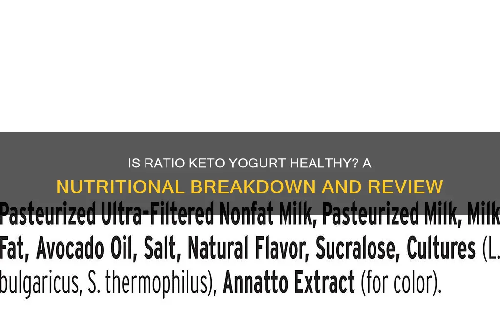 is ratio keto yogurt healthy