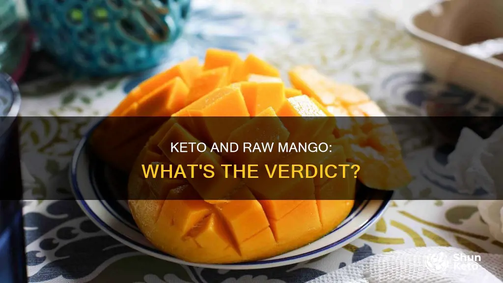 is raw mango allowed in keto