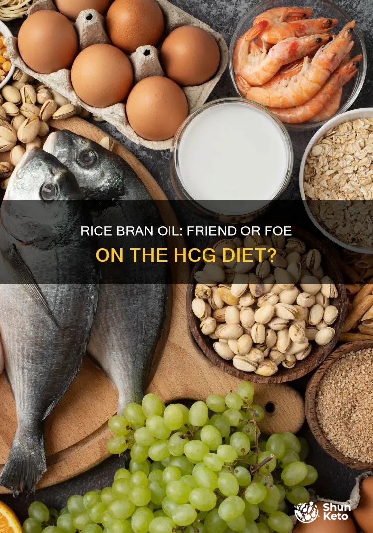 is rice bran oil ok on the hcg diet