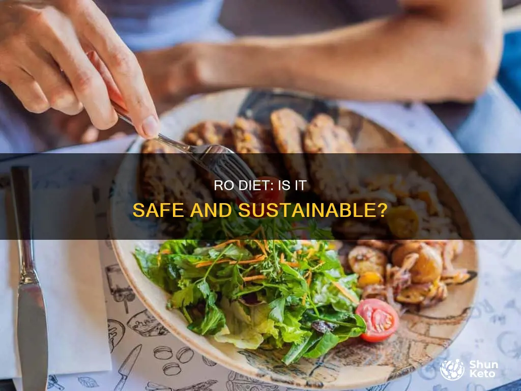is ro diet safe