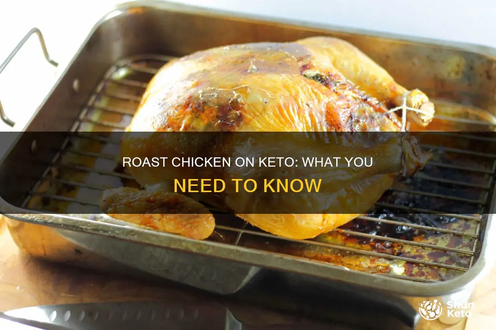 is roast chicken keto