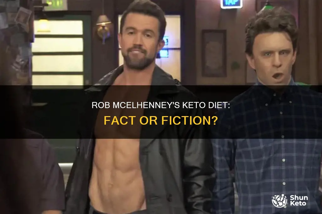 is rob mcelhenney on the keto diet