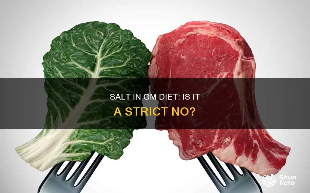 is salt allowed in gm diet