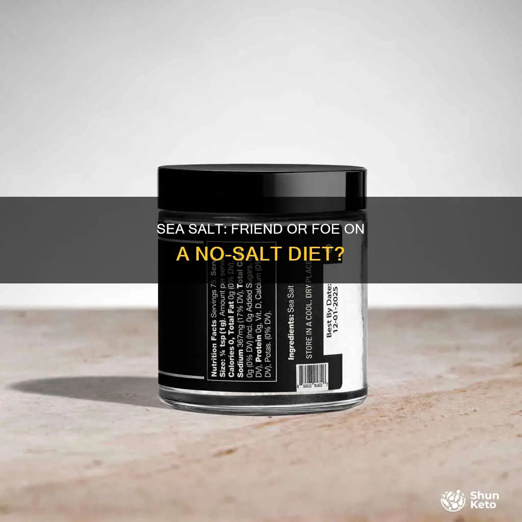 is sea salr ok for a no salt diet