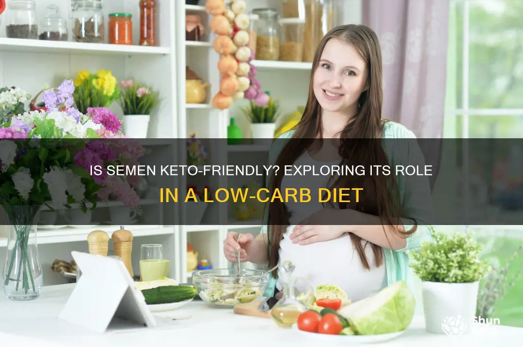 is semen part of keto diet