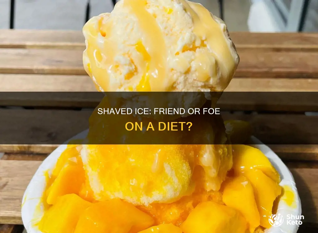 is shaved ice ok on diet