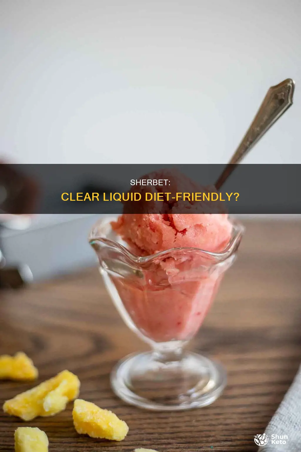 is sherbet considered a clear liquid diet