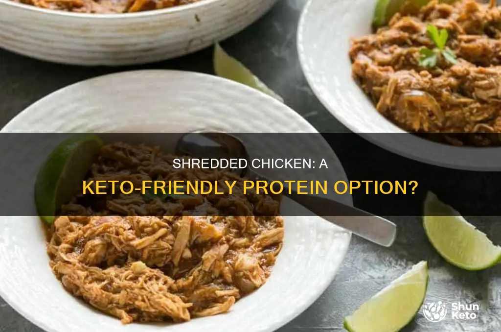 is shredded chicken keto