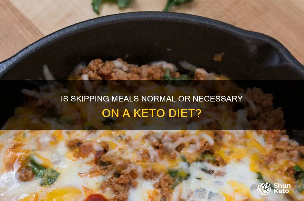 is skipping meals normal on a keto diet