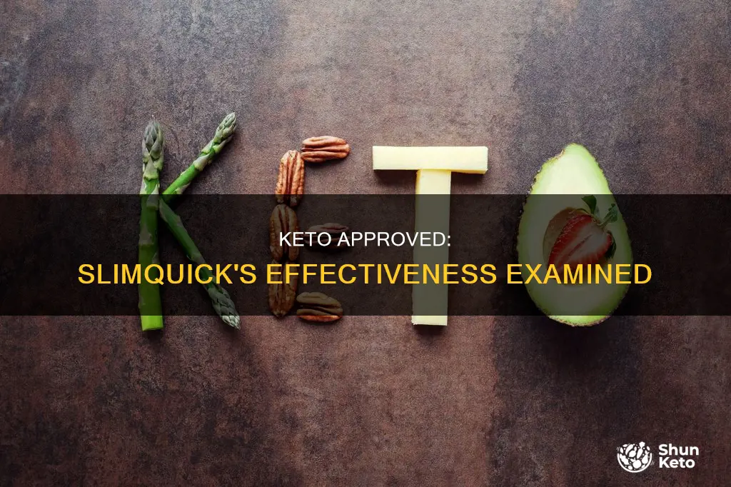 is slimquick keto approved effective