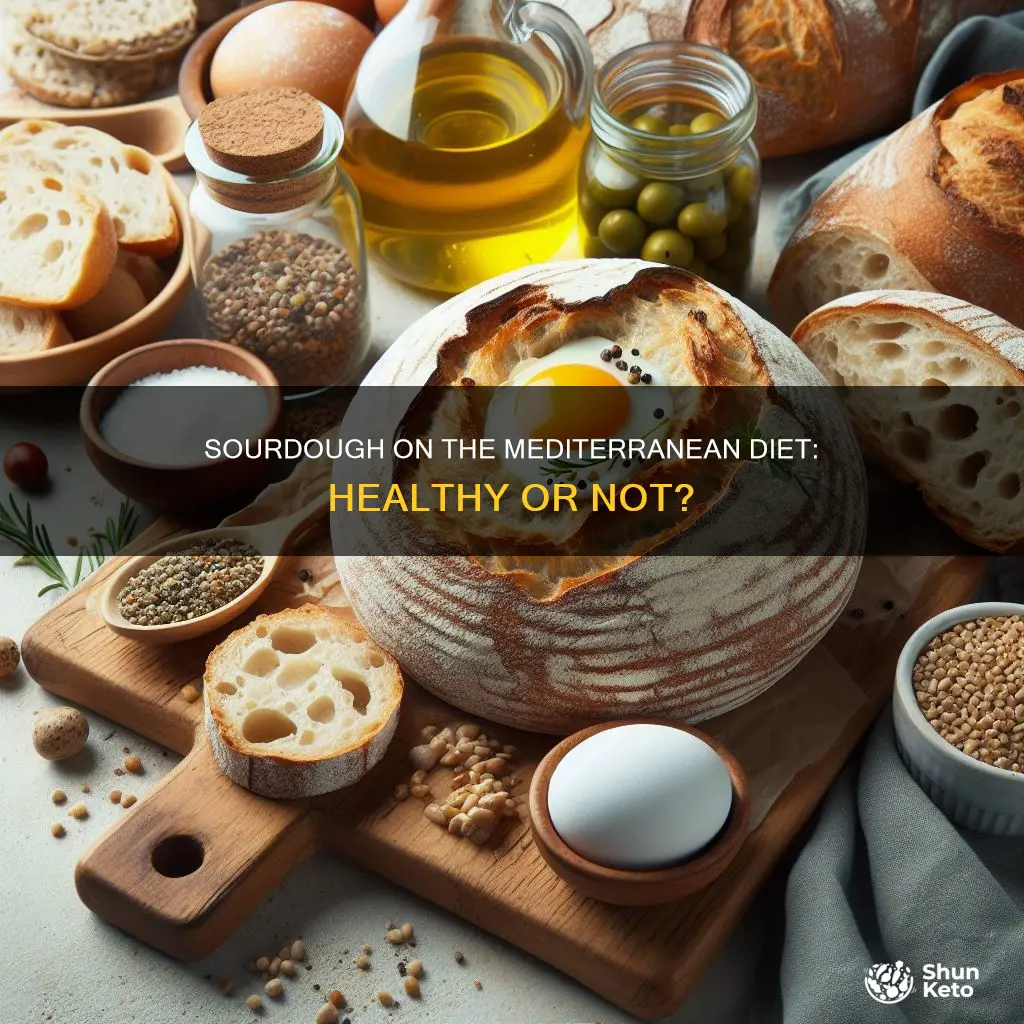 is sourdough bread ok on mediterranean diet