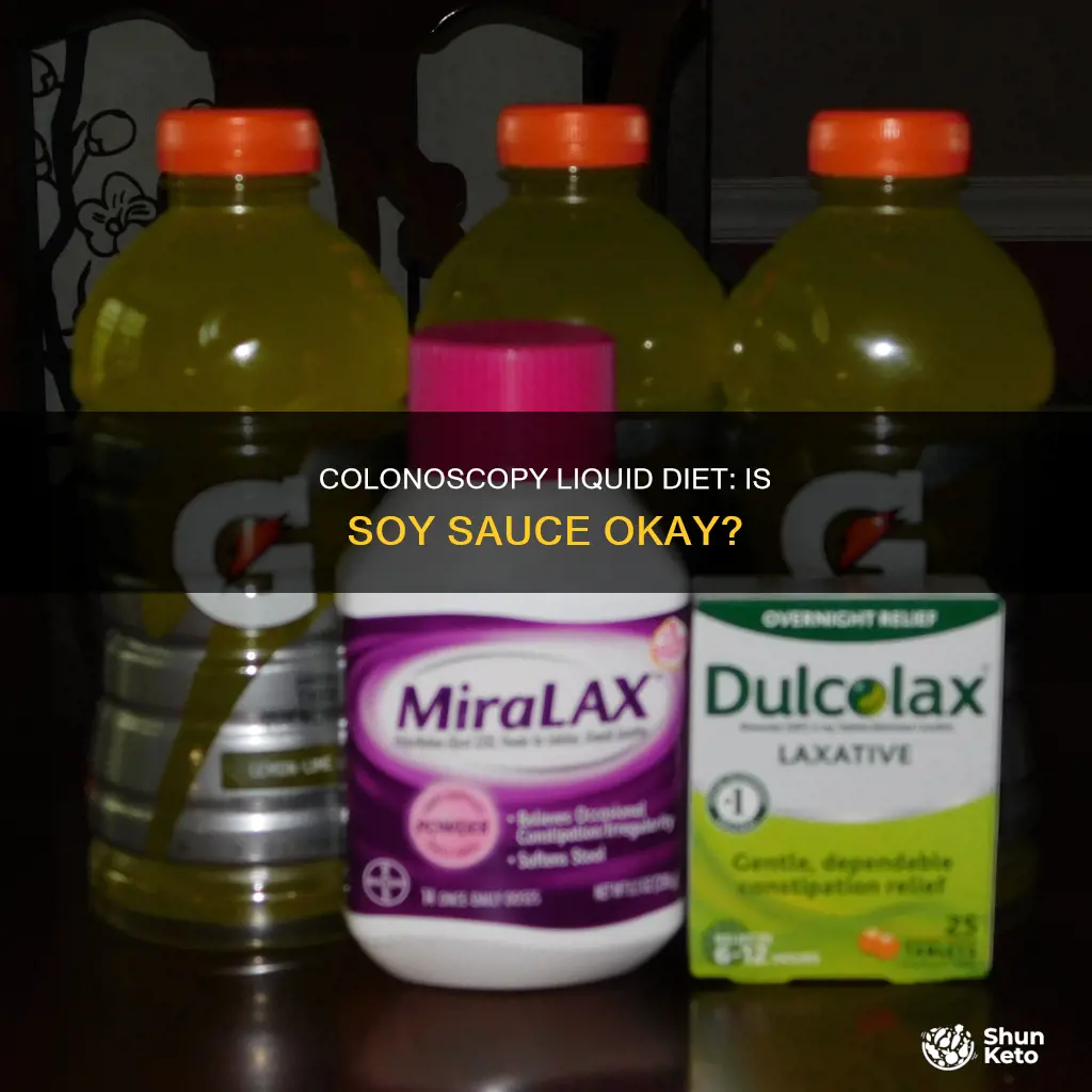 is soy sauce ok as part of colonoscopy liquid diet