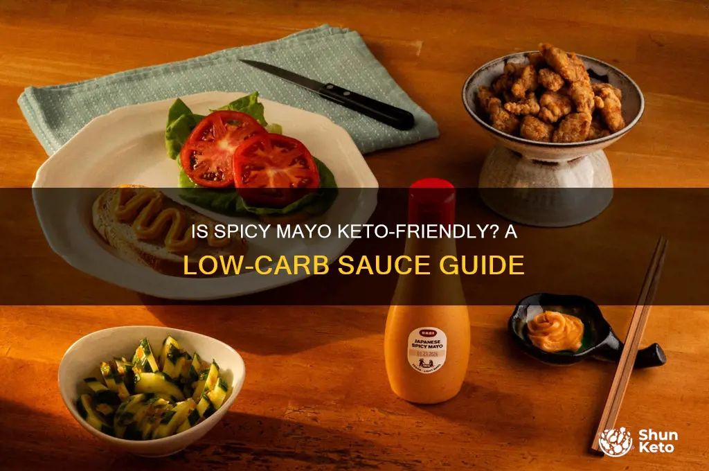 is spicy mayo keto