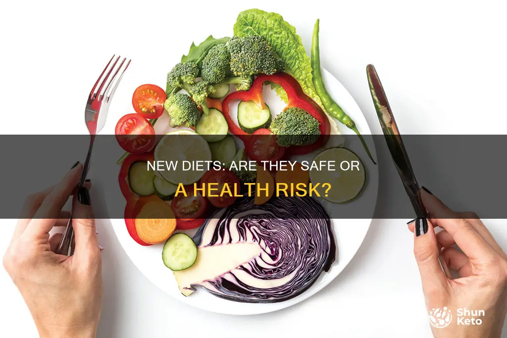 is starting a new diet dangerous