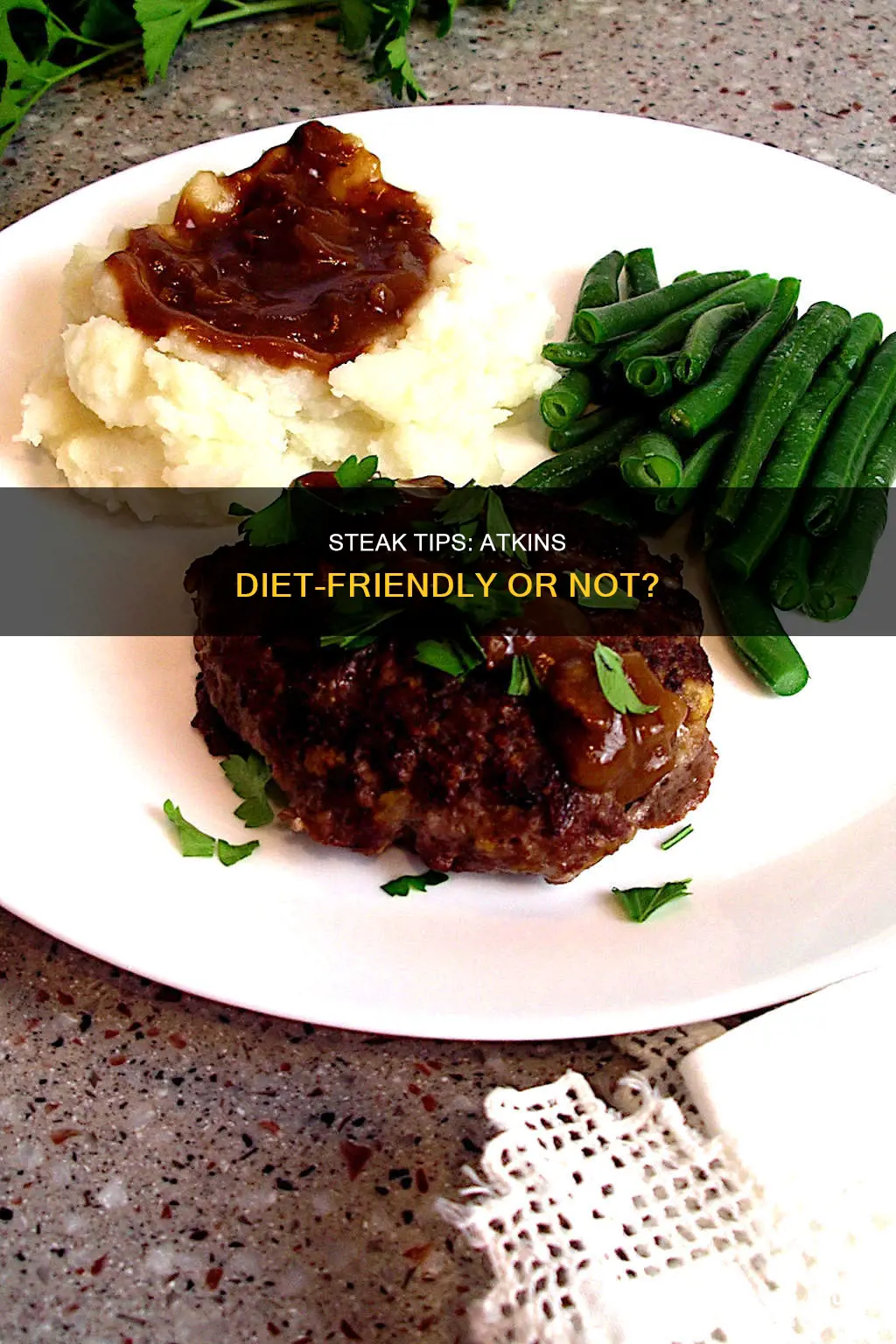 is steak tips allowed on atkins diet