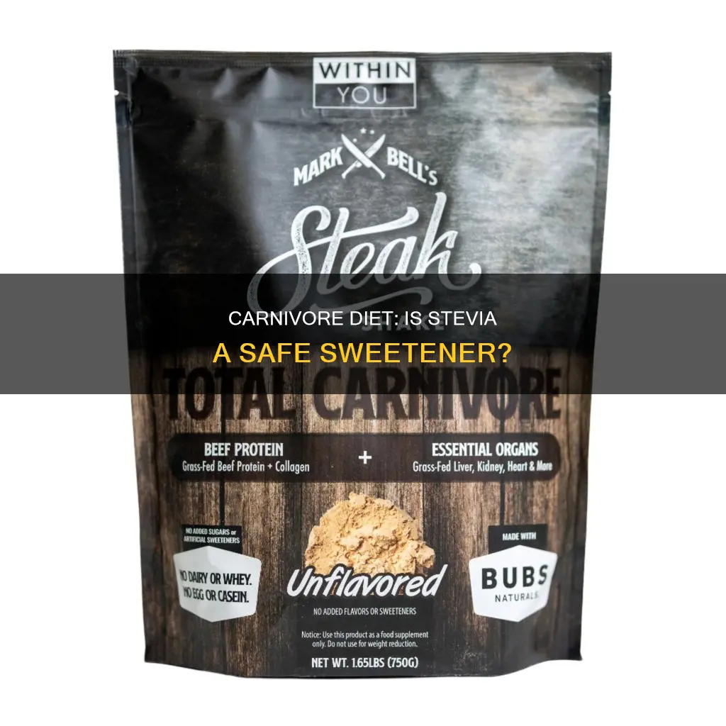 is stevia ok on carnivore diet