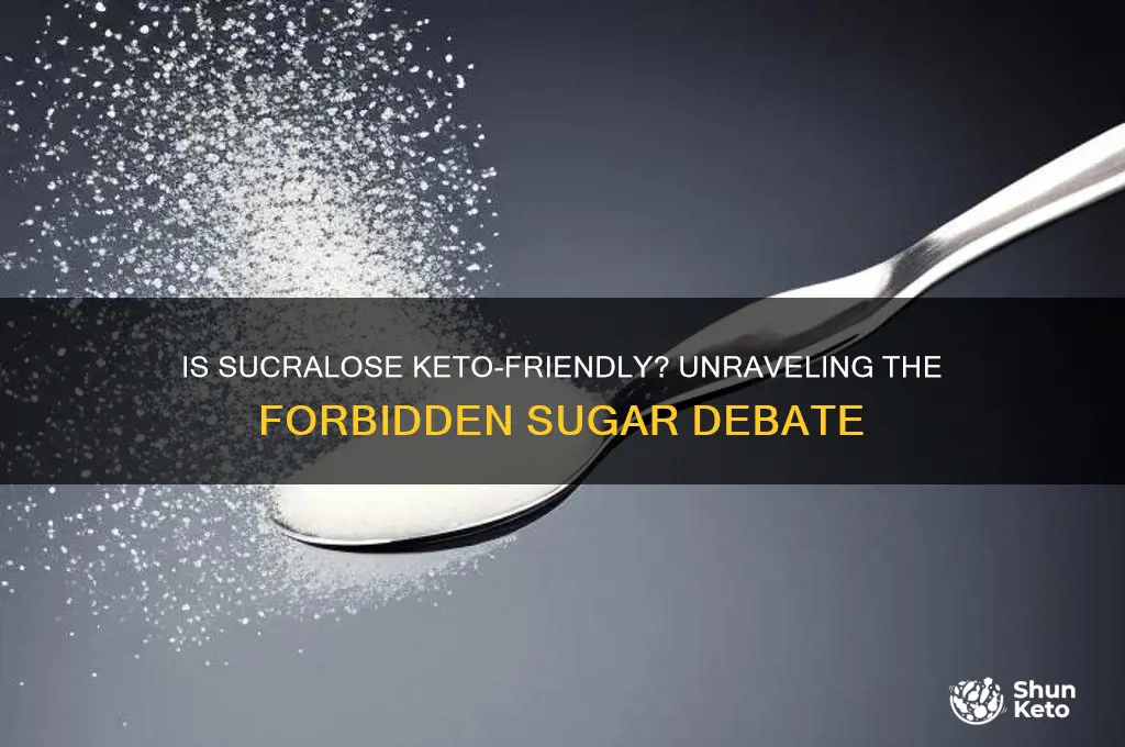is sucralose a forbidden sugar on the keto diet