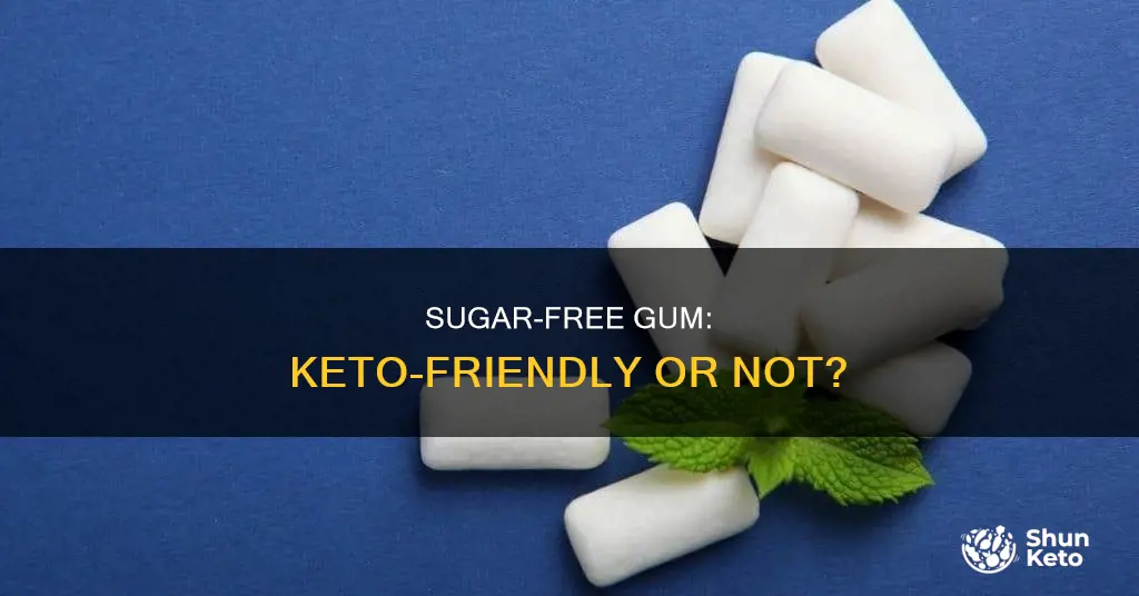 is sugar free gum keto