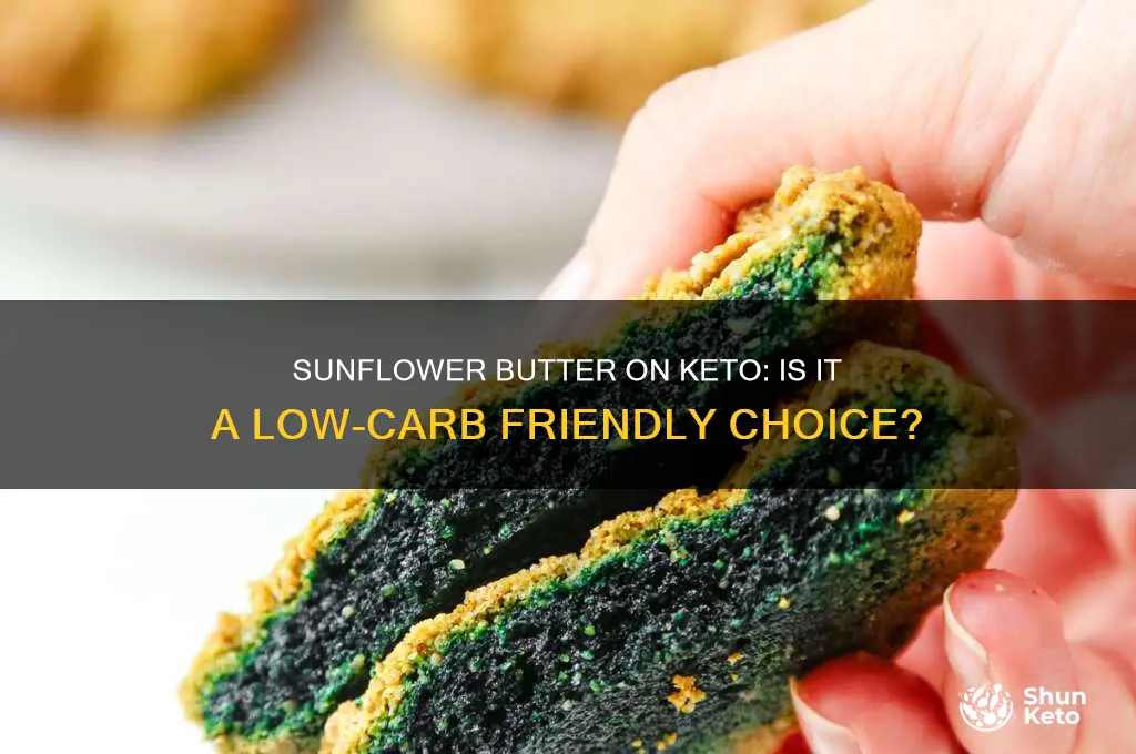 is sunflower butter ok on a keto diet