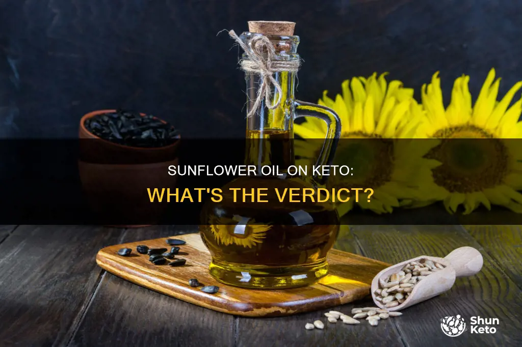 is sunflower oil allowed on keto