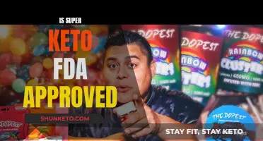 Keto Super Fad: FDA-Approved or Fiction?