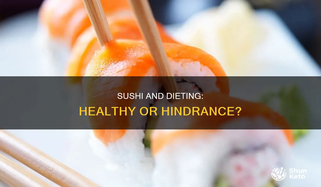 is sushi ok for diet