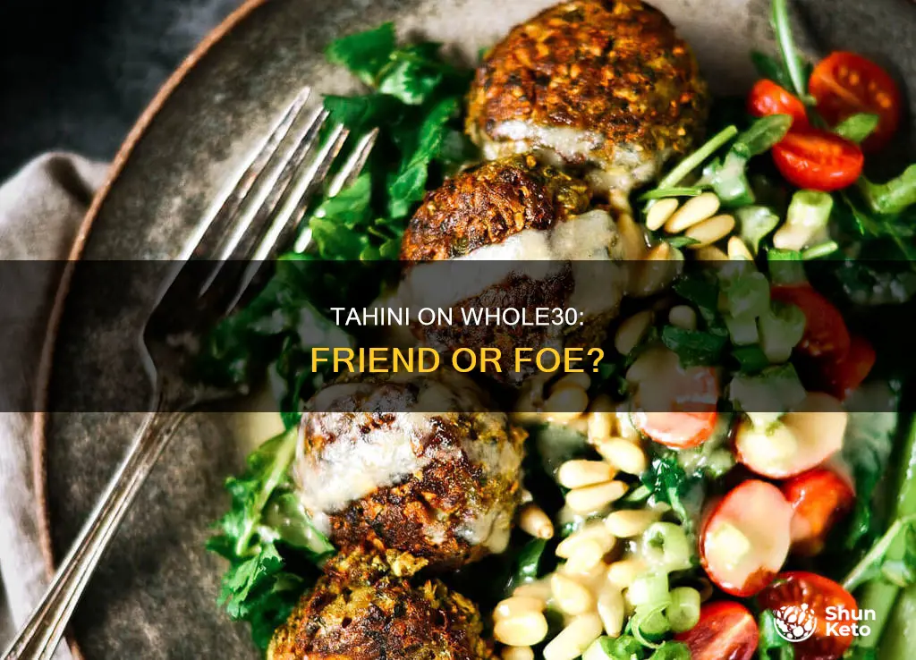 is tahini allowed on the whole30 diet