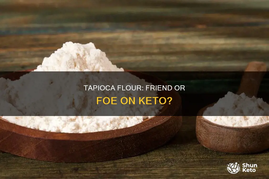 is tapioca flour allowed on keto