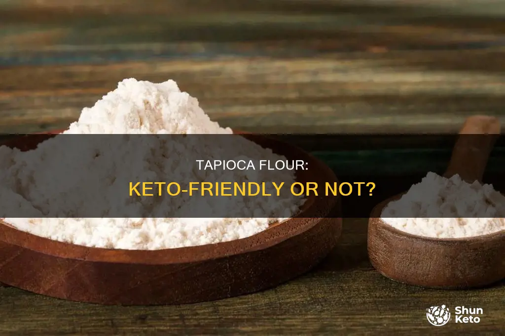 is tapioca flour keto approved