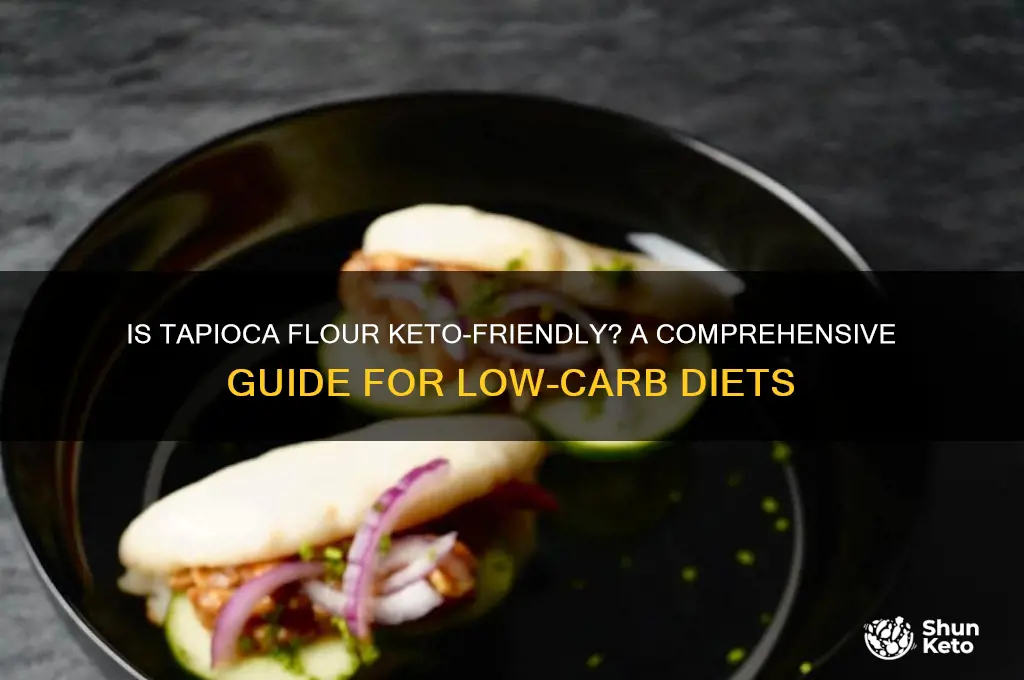 is tapioca flour keto