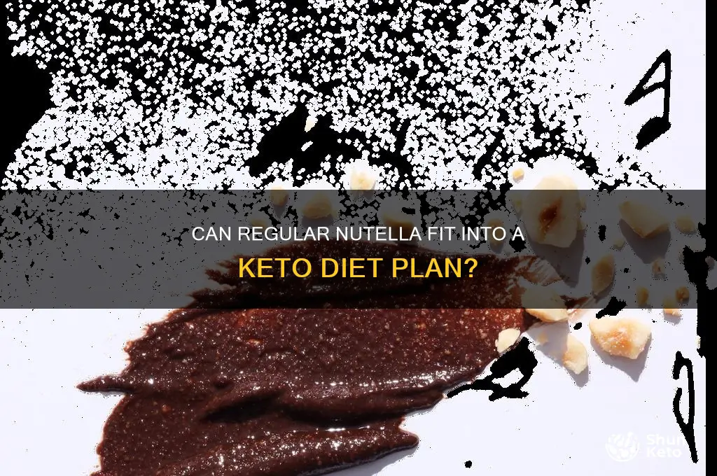is tegular nutella okay on keto diet