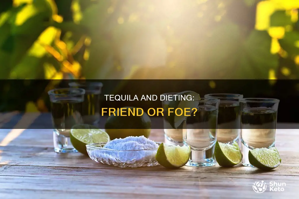 is tequila ok to drink on a diet