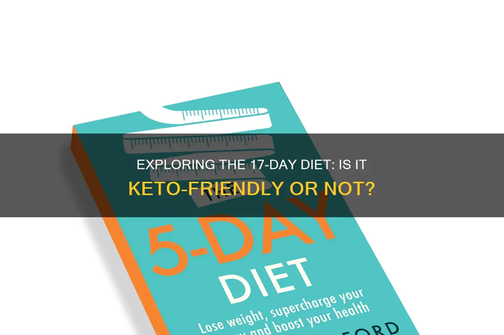 is the 17 day diet keto
