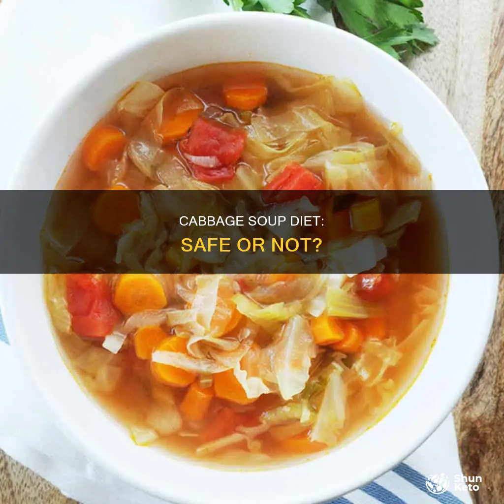 is the 7 day cabbage soup diet safe