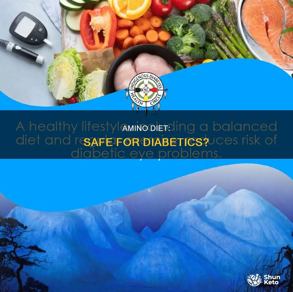 is the amino diet safe for diabetics