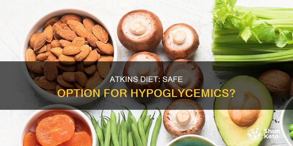 is the atkins diet safe for hypoglycemics