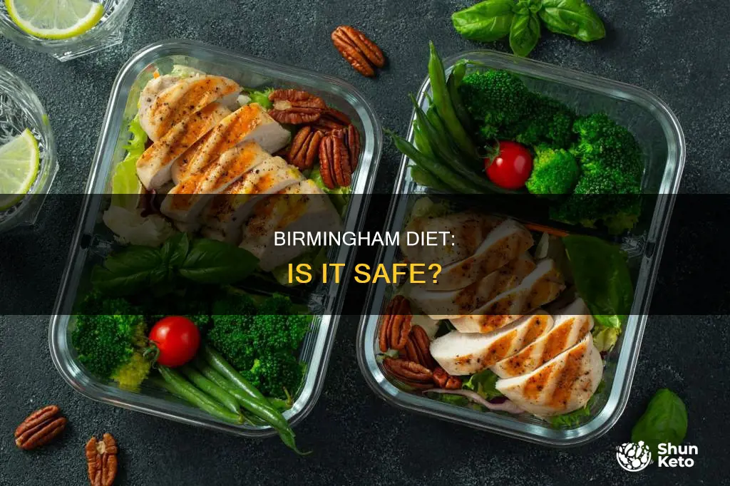 is the birmingham diet safe