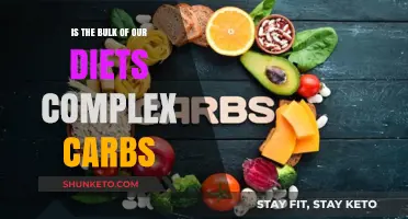 Complex Carbs: The Diet's Bulk?