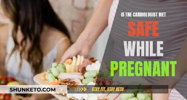 Pregnancy and the Cardiologist Diet: Is It Safe?