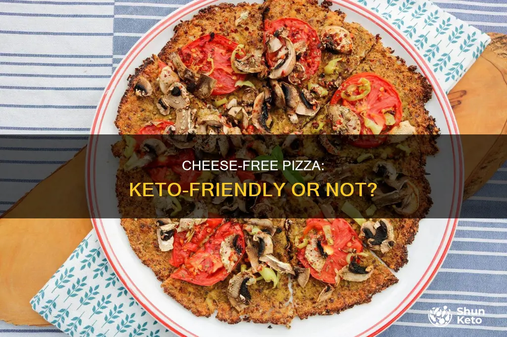 is the cheese free pizza keto