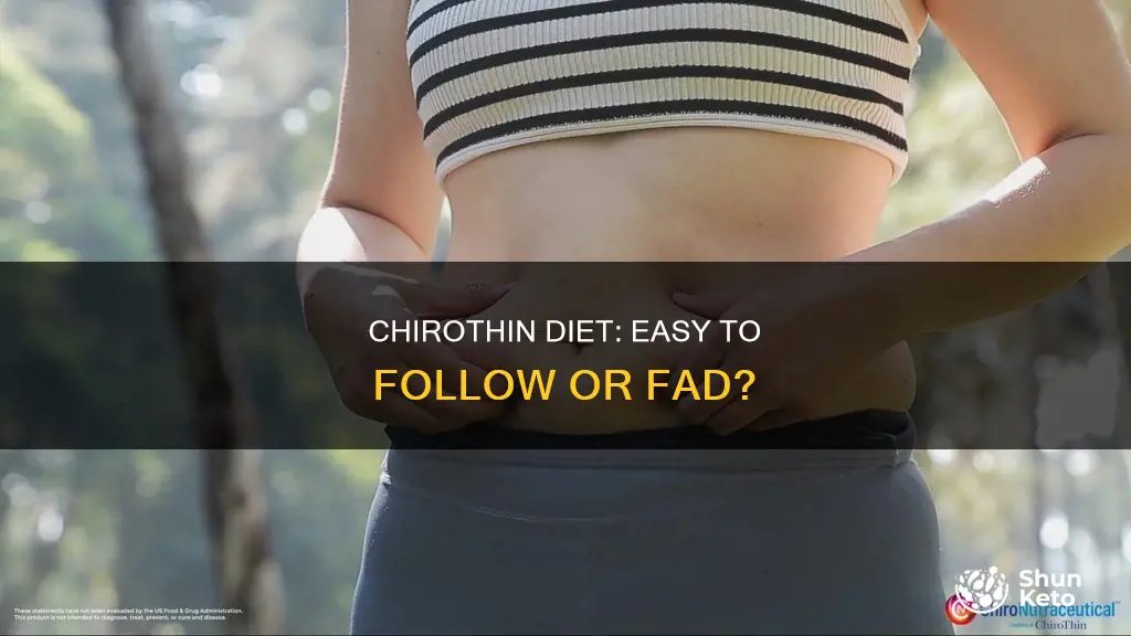 is the chirothin diet easy to follow