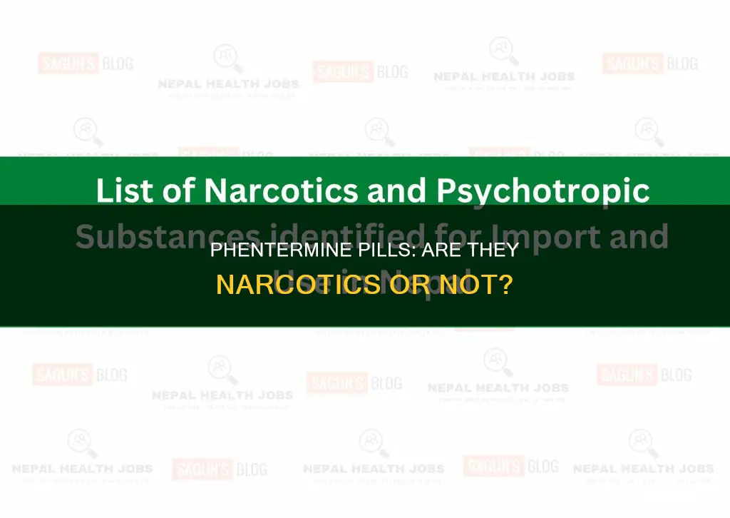 is the diet pill phentermine a narcotic
