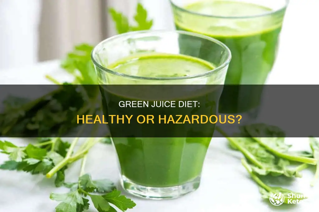 is the green juice diet safe