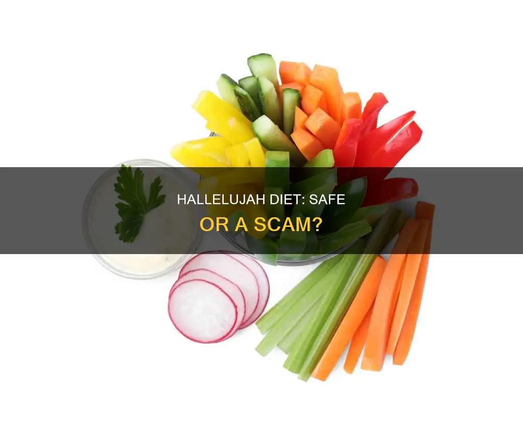 is the hallelujah diet safe