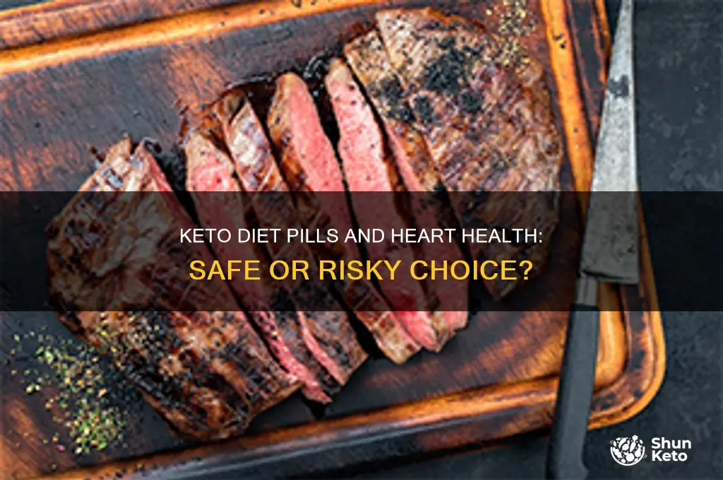 is the keto diet pill safe for your heart