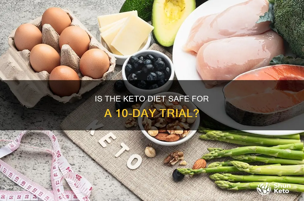 is the keto diet safe for 10 days