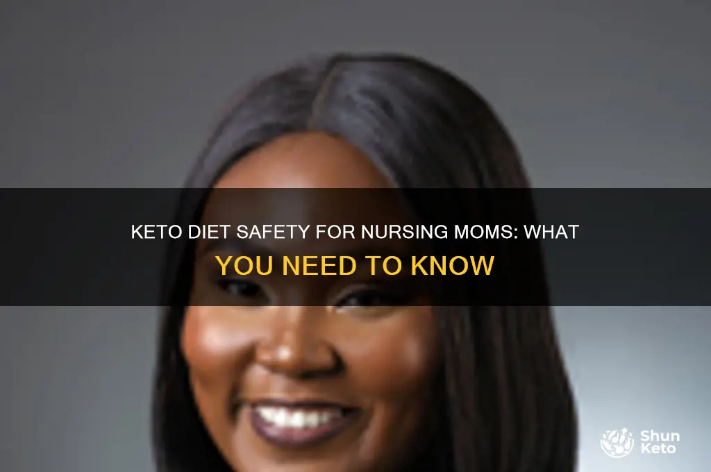 is the keto diet safe for nursing mothers