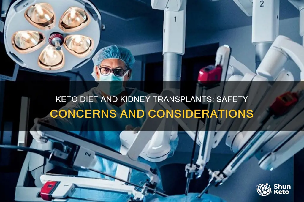 is the keto diet safe for people with kidney transplants
